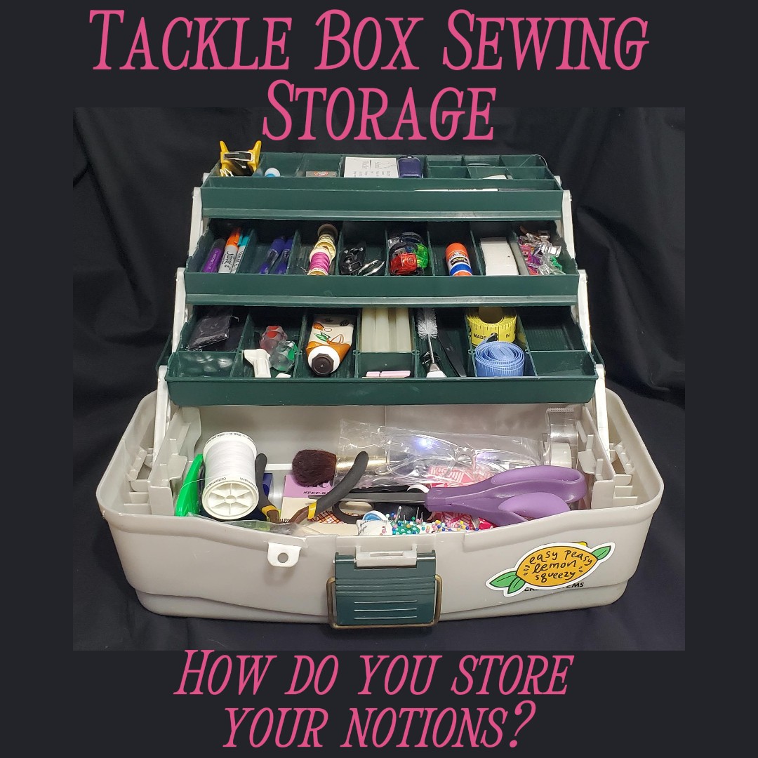 Portable Supplies – What’s In My Sewing Box