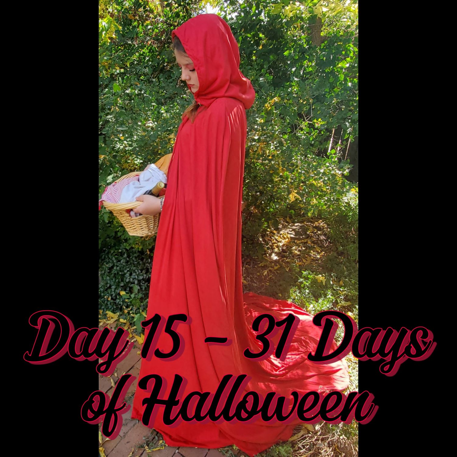 Day 15 – Red Riding Hood – 31 Days of Hand-Made Costumes, Styled Costumes and Costume Tutorials.