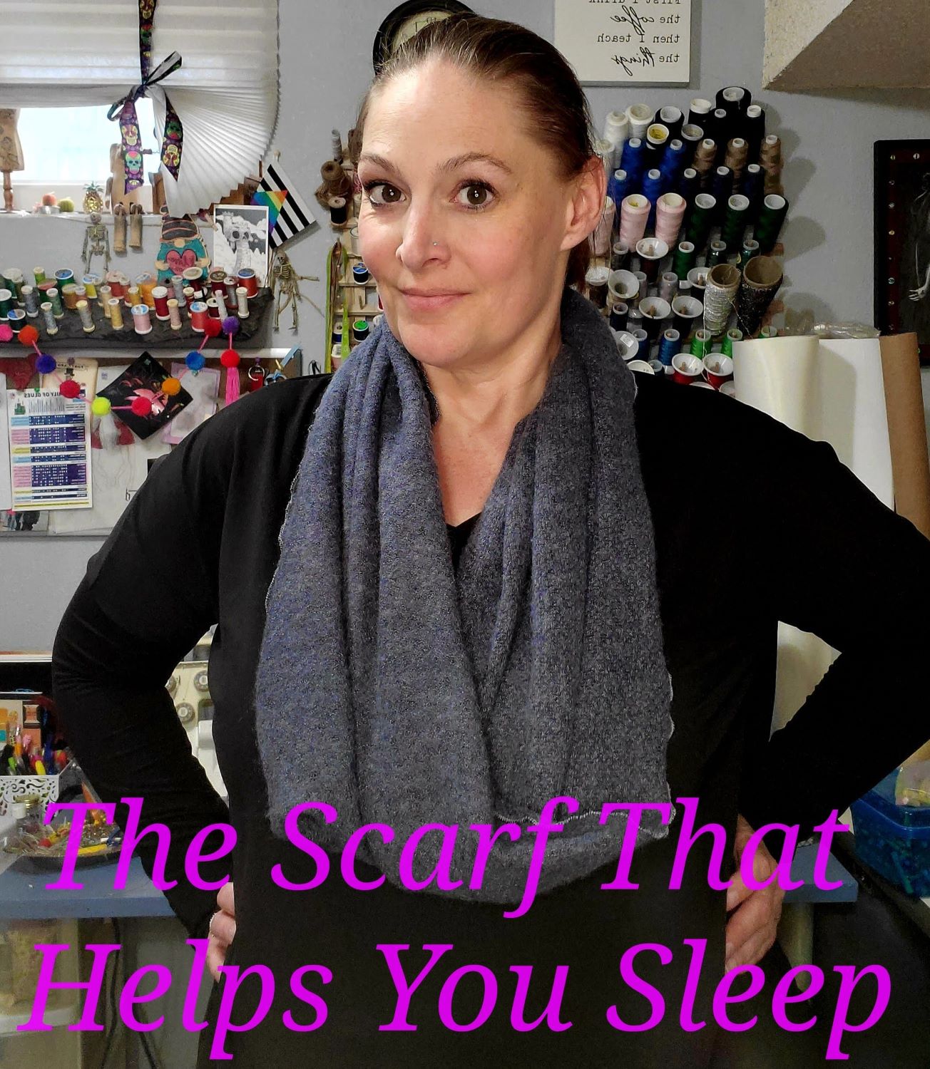 The Scarf That Helps You Sleep…